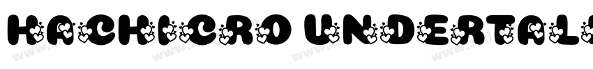 hachicro undertale ba字体转换 hachicro undertale ba字体转换